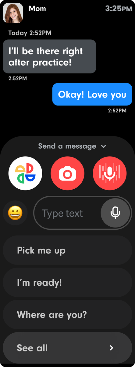 Message screen on the watch with preset replies Pick me up, I&rsquo;m ready and Where are you